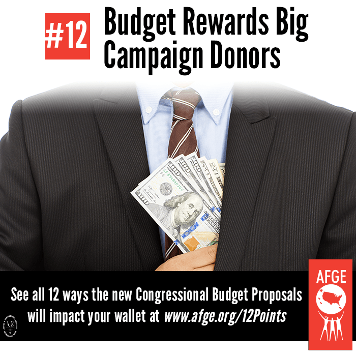 Budget rewards big campaign donors