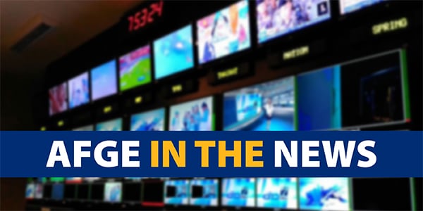 AFGE in the news graphic