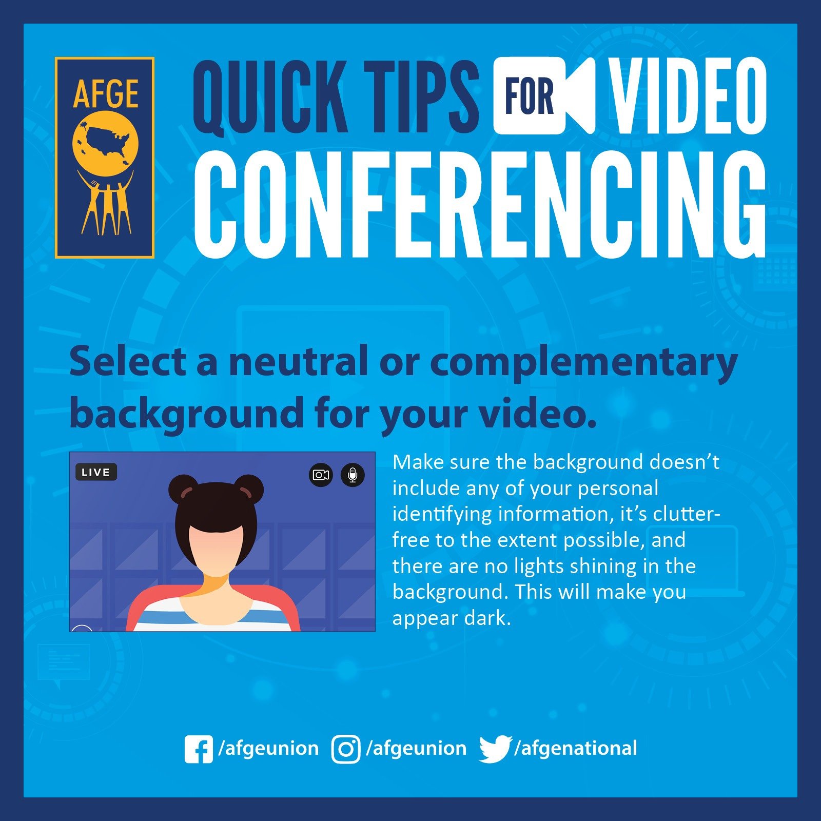 Graphic that says Quick Tips for Video Conferencing: Select a neutral or complementary background for your video.