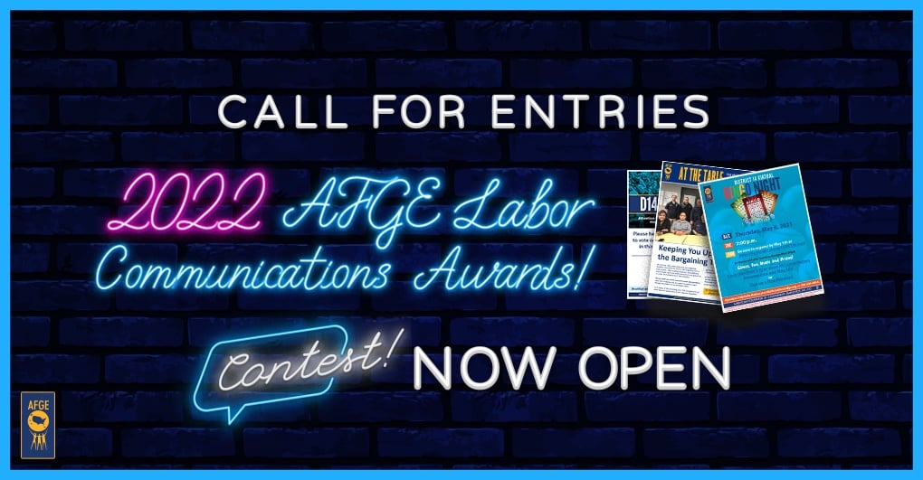 The 2022 AFGE Labor Communications Contest Is Here!