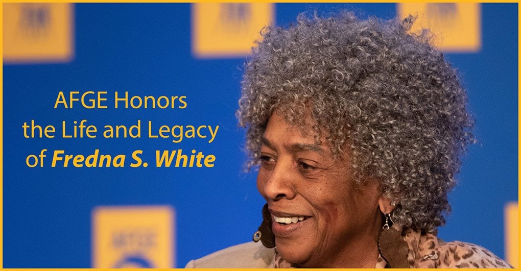AFGE Mourns Passing of Labor, Civil Rights Leader Fredna White