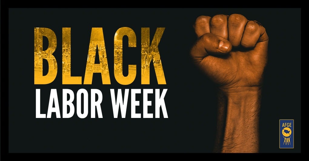 AFGE Hosted Its First Black Labor Week