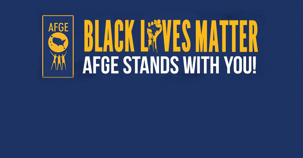 AFGE Stands with Black Lives Matter