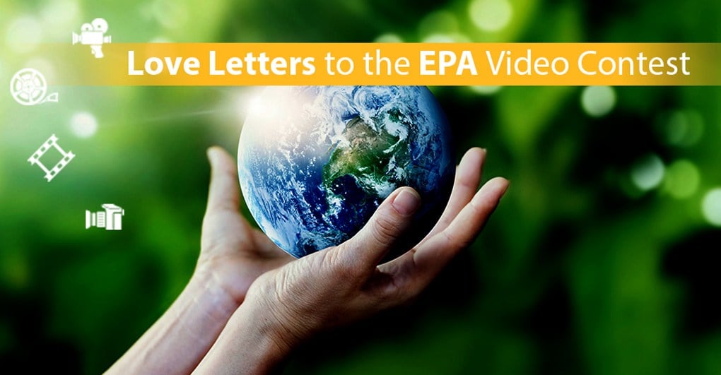 Love Letters to the EPA Video Contest